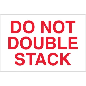 2 x 3" - "Do Not Double Stack" Labels