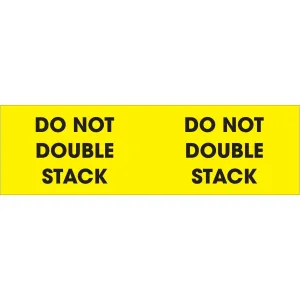 3 x 10" - "Do Not Double Stack" (Fluorescent Yellow) Labels